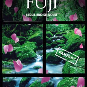 Fuji. L’equilibrio dei mondi