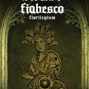 Abisso Fiabesco - Florilegium