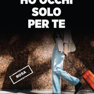 Ho occhi solo per te