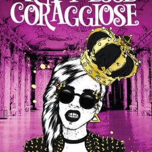Principesse coraggiose