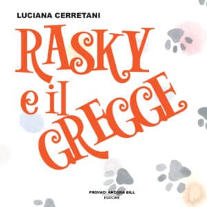 Rasky e il gregge